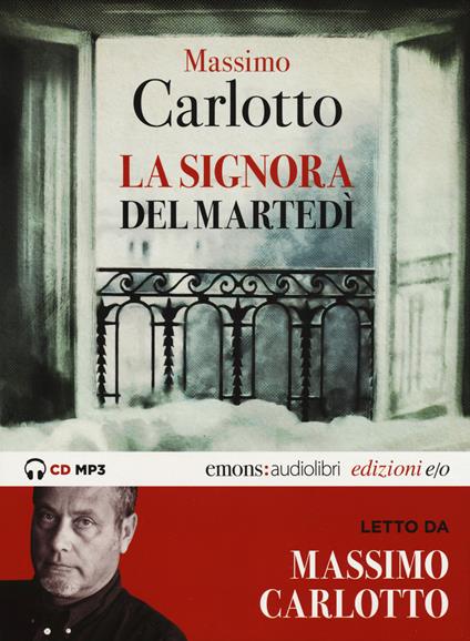 La signora del martedì letto da Massimo Carlotto. Audiolibro. CD Audio formato MP3. Ediz. integrale - Massimo Carlotto - copertina