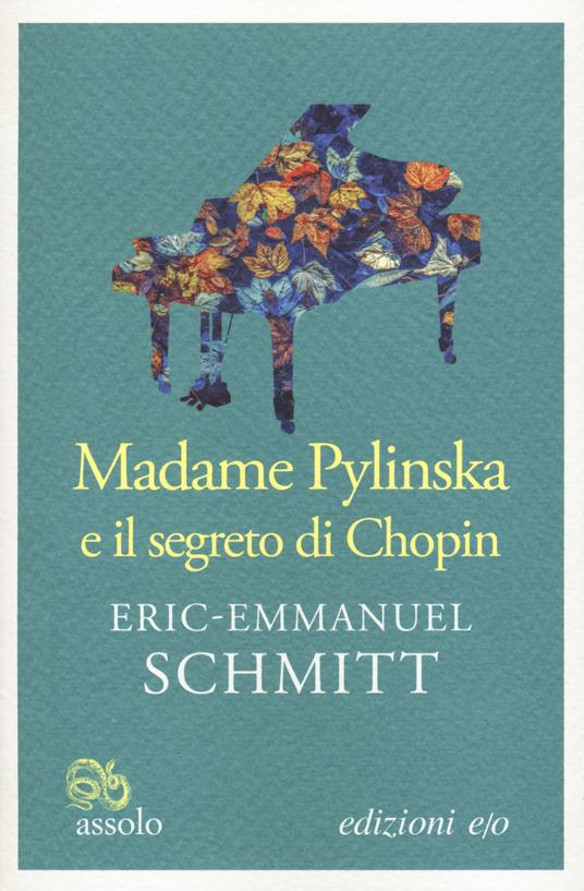 Madame Pylinska e il segreto di Chopin - Eric-Emmanuel Schmitt - copertina