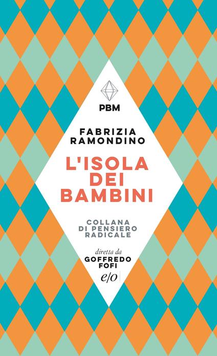 L' isola dei bambini - Fabrizia Ramondino - ebook