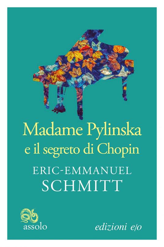 Madame Pylinska e il segreto di Chopin - Eric-Emmanuel Schmitt,Alberto Bracci Testasecca - ebook