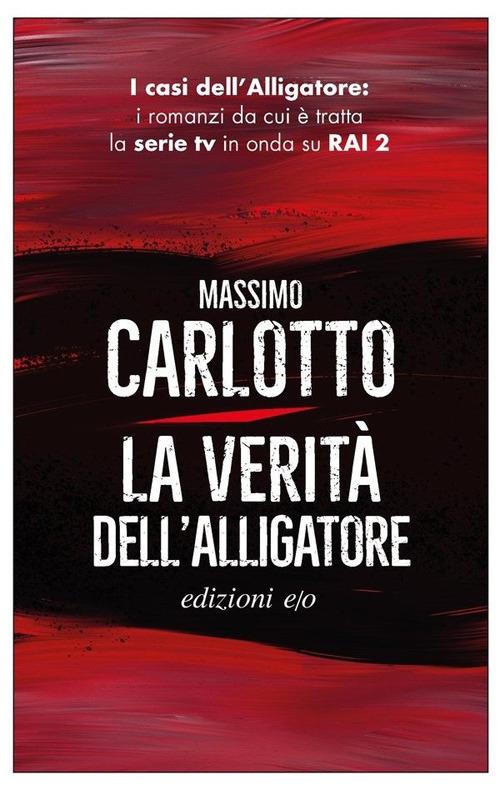 La verità dell'Alligatore - Massimo Carlotto - copertina