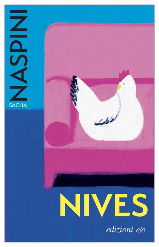 Nives - Sacha Naspini - ebook