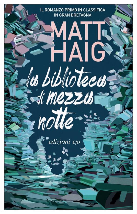 La biblioteca di mezzanotte - Matt Haig,Paola Novarese - ebook