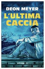 L' ultima caccia