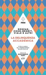 La delinquenza accademica