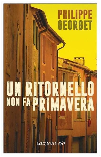 Un ritornello non fa primavera - Philippe Georget - copertina