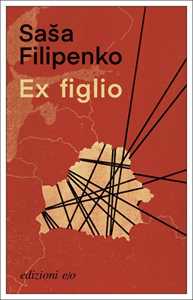 Libro Ex figlio Sasa Filipenko