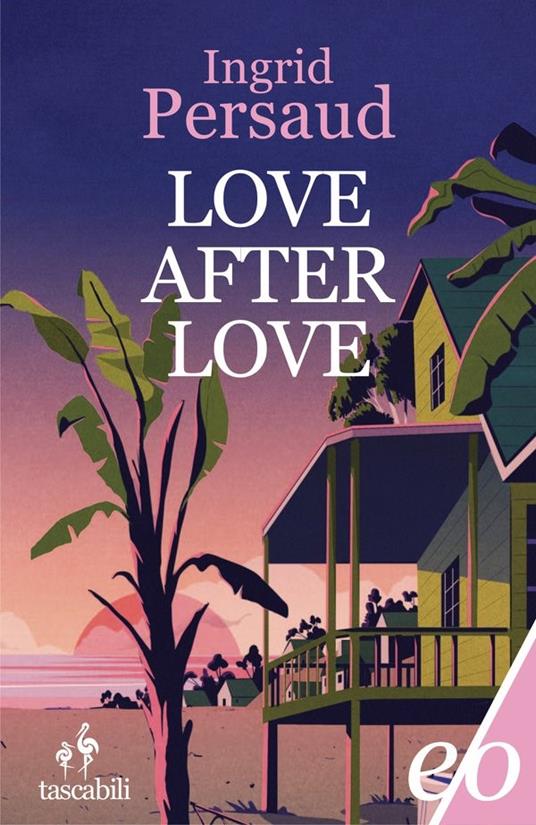 Love After Love - Ingrid Persaud - copertina