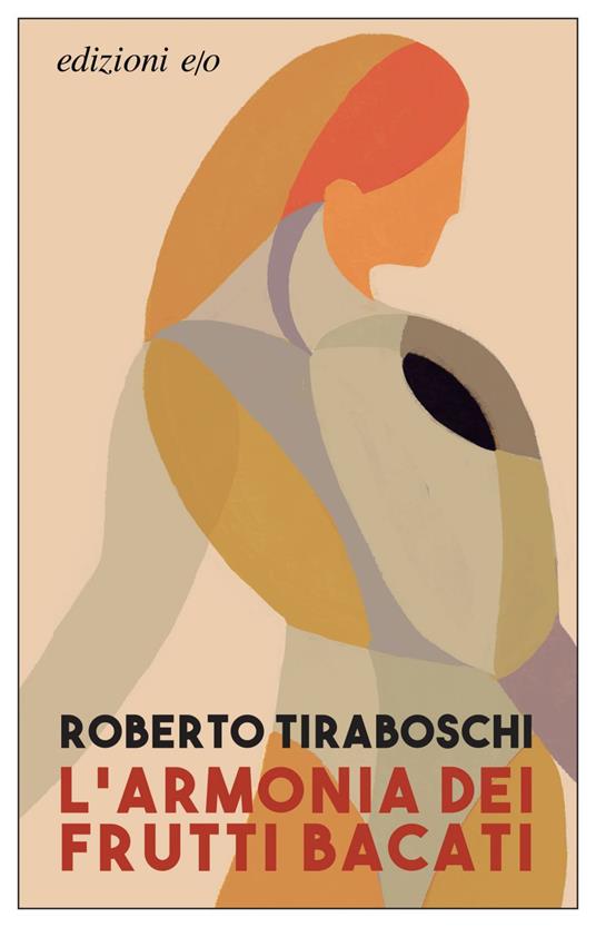 L' armonia dei frutti bacati - Roberto Tiraboschi - ebook