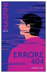 Libro Errore 404 Sacha Naspini
