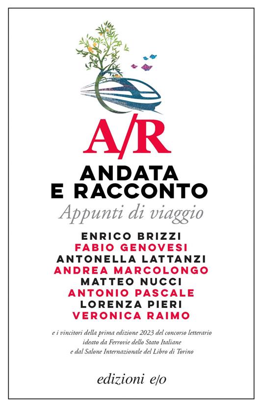 A/R. Andata e racconto. Appunti di viaggio - V.V.A.A. - ebook