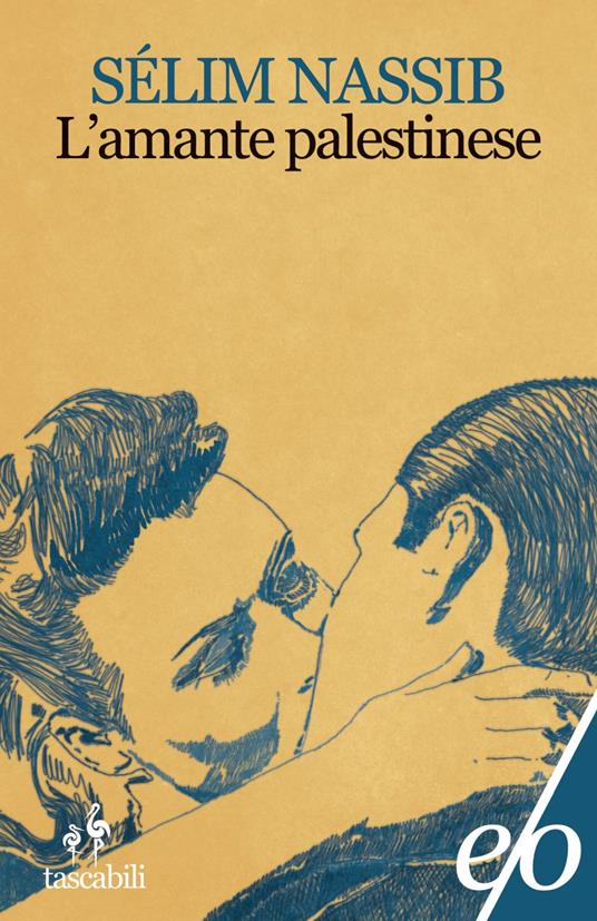 L' amante palestinese - Sélim Nassib,Gaia Panfili - ebook