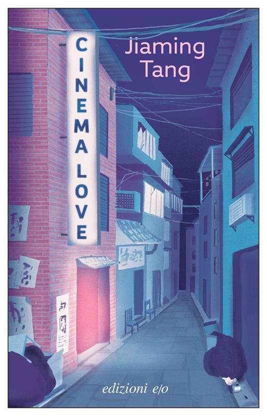 Cinema love - Jiaming Tang,Silvia Montis - ebook
