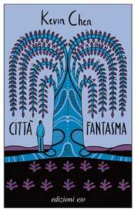 Libro Città fantasma Kevin Chen