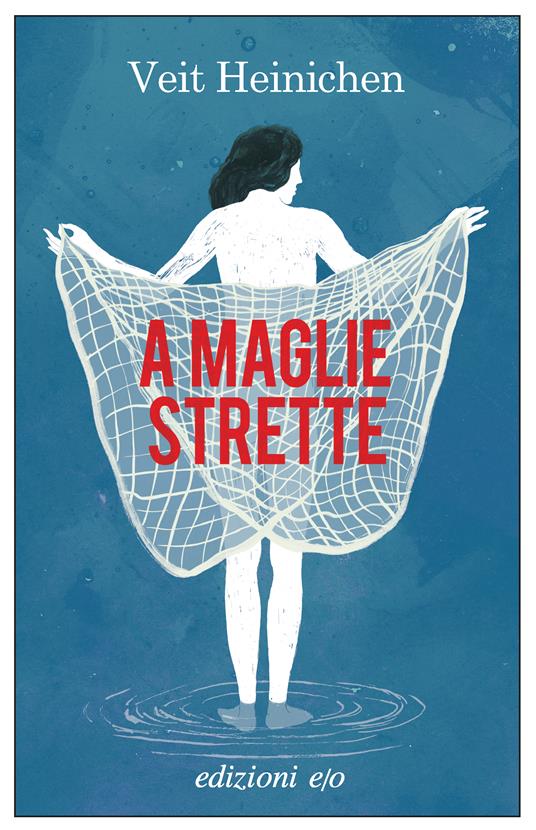 A maglie strette - Veit Heinichen - copertina
