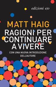 Ragioni per continuare a vivere