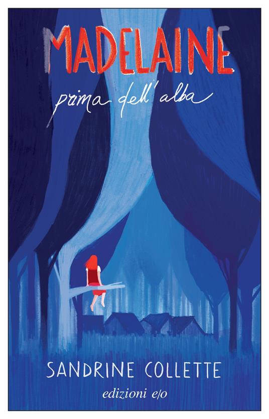 Madelaine prima dell'alba - Sandrine Collette - copertina
