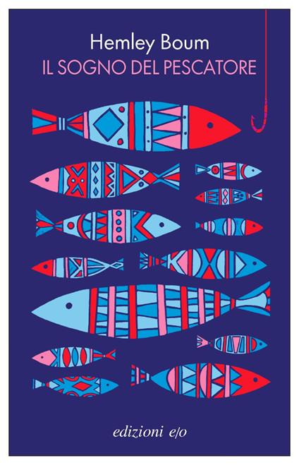 Il sogno del pescatore - Hemley Boum,Alberto Bracci Testasecca - ebook