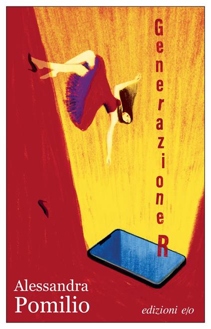 Generazione R - Alessandra Pomilio - ebook