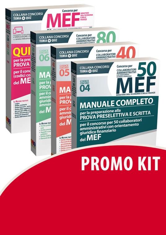 Kit Concorso per 50-40-80 collaboratori MEF. Manuale completo per la preparazione alla prova preselettiva e scritta per il concorso (codici concorso 04, 05, 06) del MEF-Quiz - copertina
