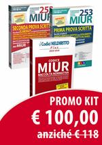 Kit MIUR: 253 funzionari amministrativi giuridici contabili MIUR. Prima prova scritta-Seconda prova scritta-Codice MIUR. Raccolta normativa 2018-2019