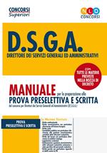 Concorso 2004 DSGA. Manuale per la prova preselettiva e prova scritta