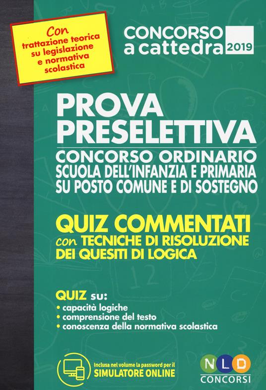 Prova preselettiva concorso ordinario scuola dell'infanzia e primaria su posto comune e di sostegno. Con software di simulazione - copertina