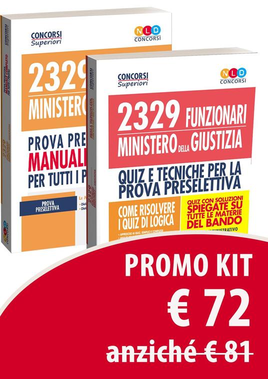 Kit base Concorso 2329 Funzionari nel Ministero della Giustizia. Per la preselezione e la prova scritta del profilo F/MG. Manuale di preparazione e test di verifica. Con software di simulazione - copertina