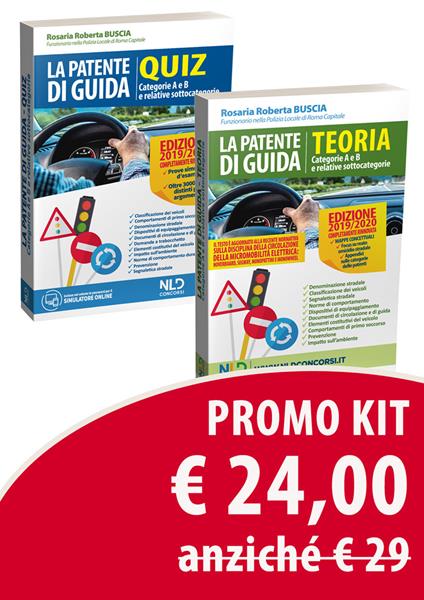 Kit patente di guida. Manuale teorico. Categorie A E B E relative sottocategorie. Quiz. Categorie A E B E relative sottocategorie. Manuale teorico + quiz - copertina