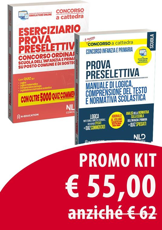 Prova preselettiva. Concorso ordinario scuola dell'infanzia e primaria su posto comune e di sostegno: Manuale e oltre 2000 quiz con tecniche di risoluzione dei quesiti di logica-Eserciziario. Con software di simulazione - copertina