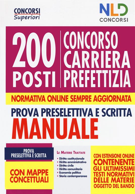 Concorso carriera prefettizia 200 posti. Prova preselettiva e scritta. Manuale. Con Contenuto digitale per accesso online - copertina