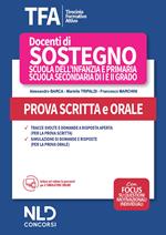 TFA. Tirocinio formativo attivo 2020. Docenti di sostegno scuola dell'infanzia e primaria, scuola secondaria di I e II grado. Prova scritta e orale