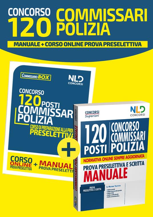 Concorso 120 commissari polizia. Manuale-Corso online prova preselettiva. Con aggiornamento online - copertina