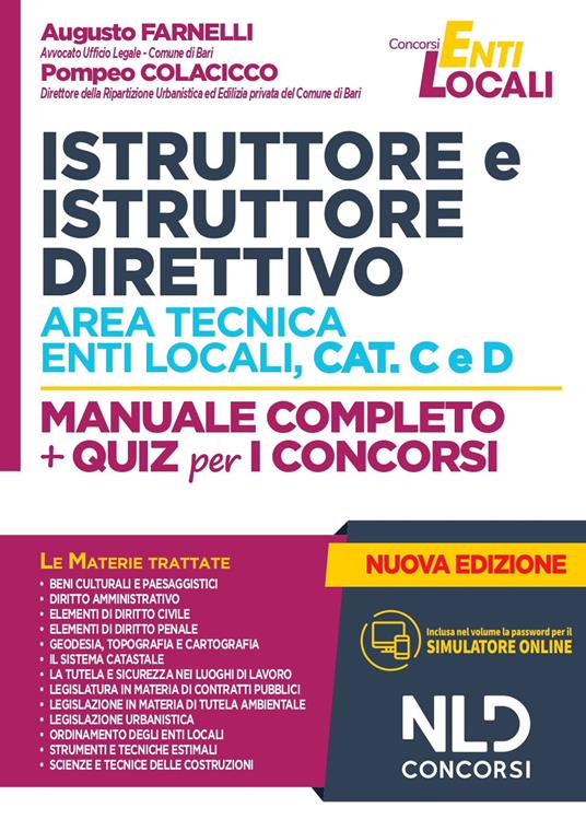 Istruttore e istruttore direttivo area tecnica enti locali Cat. C e D. Manuale completo + quiz per i concorsi. Nuova ediz. - Augusto Farnelli,Pompeo Colacicco - copertina