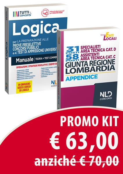 Kit concorso giunta regione Lombardia: 31 specialisti + 58 assistenti area tecnica-Manuale di logica - Augusto Farnelli,Pompeo Colacicco - copertina