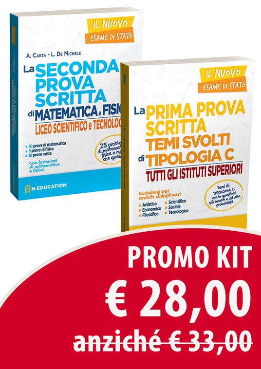 Kit maturità 2020: La prima prova scritta. Temi svolti di tipologia C-La seconda prova scritta di matematica e fisica - copertina