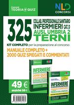 325 collab. professionale sanitario infermieri cat. D. AUSL Umbria 2 Terni. Kit completo per la preparazione al concorso: Manuale completo-2000 quiz spiegati e commentati