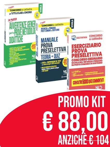 Concorso Scuola 2020 kit: Le avvertenze generali per tutte le classi di concorso-Concorso ordinario scuola secondaria di I e II grado su posto comune e di sostegno. Manuale prova preselettiva. Teoria + quiz-Eserciziario prova preselettiva. Concorso ordinario scuola dell'infanzia e primaria su posto  - Alessandro Barca,Mariella Tripaldi,Federica Gaia Corbetta - copertina