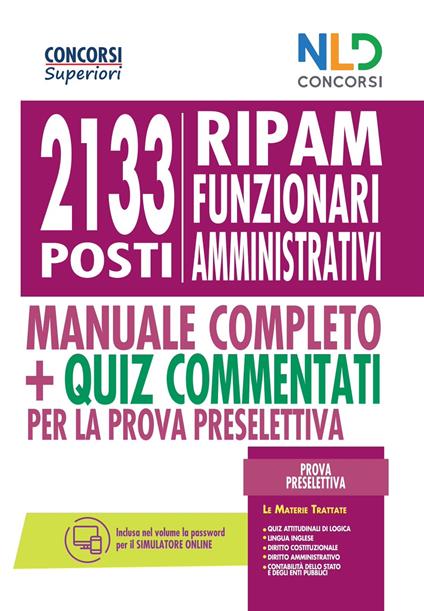 Concorso 2133 funzionari amministrativi RIPAM: Manuale + quiz per la prova preselettiva - copertina