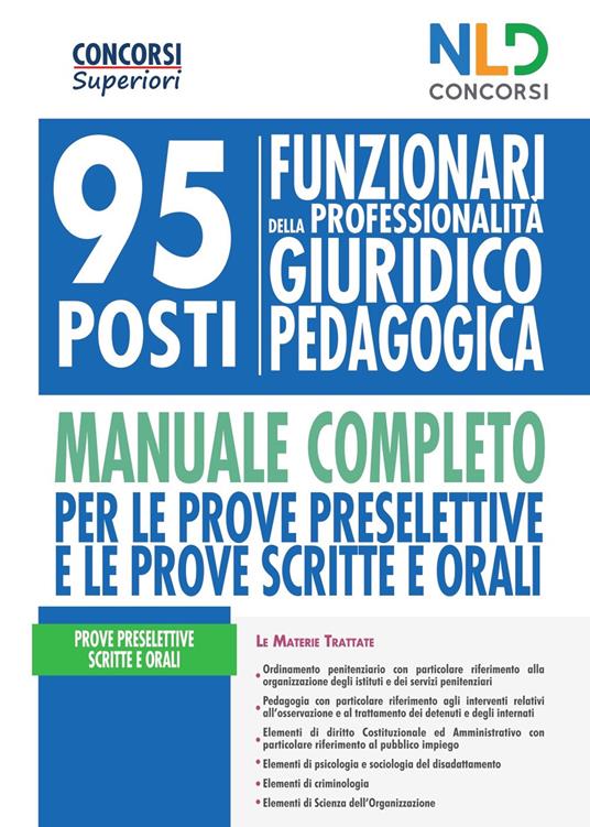 Concorso Ministero Giustizia 2020: Manuale completo per la preparazione al concorso per 95 funzionari giuridico-pedagogici. Con Contenuto digitale per accesso online - copertina