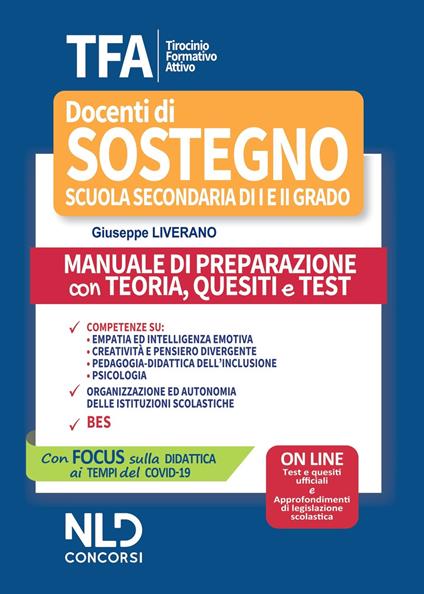 TFA. Tirocinio formativo attivo. Docenti di sostegno scuola secondaria di I e II grado. Manuale di preparazione con teoria, quesiti e test. Con espansione online - Giuseppe Liverano - copertina