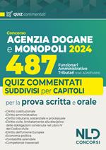 Concorso 487 posti Agenzia delle Dogane. Profilo Adm/Famm. Quiz commentati per la prova scritta