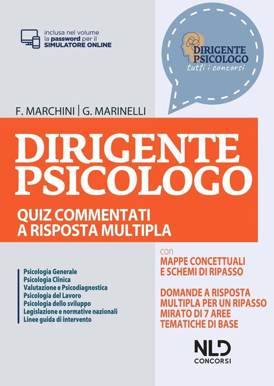 Dirigente psicologo. Quiz commentati a risposta multipla per la preparazione al concorso. Nuova ediz. Con Contenuto digitale per accesso online: aggiornamento online - Francesco Marchini,Giorgia Marinelli - copertina