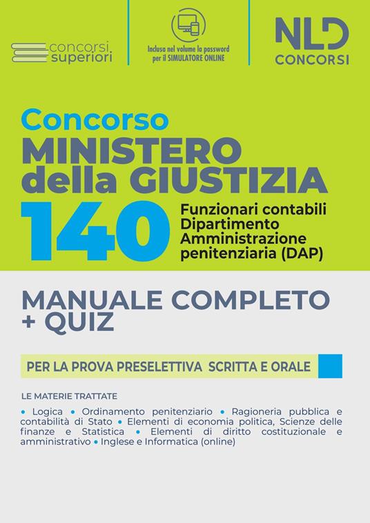 Concorso 140 posti Ministero della Giustizia. Funzionari contabili: manuale completo + quiz per la prova preselettiva scritta e orale. Con software di simulazione - copertina