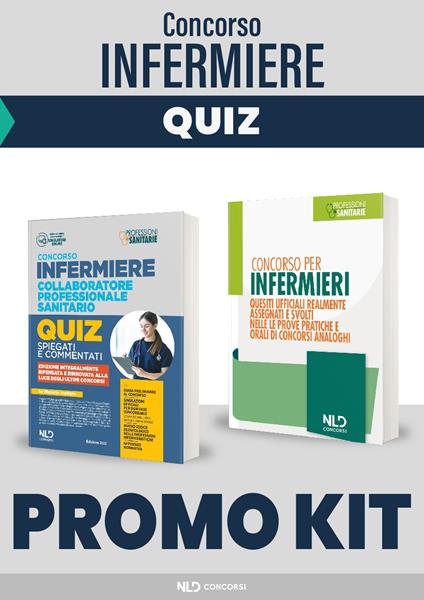 Kit concorso infermiere 2022: 3.000 quiz commentati e spiegati + Quesiti ufficiali realmente assegnati e svolti nelle prove pratiche e orali di concorsi analoghi. Con software di simulazione - copertina