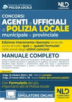 Concorso agenti e ufficiali di Polizia locale municipale e provinciale. Manuale completo. Con software di simulazione