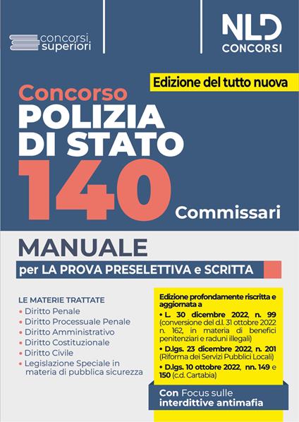 Concorso Polizia di Stato. 140 Commissari. Manuale per la prova preselettiva e scritta. Con software di simulazione - copertina