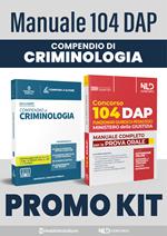 Concorso DAP 104 posti funzionari giuridico-pedagogici. Manuale completo per la prova orale con domande formulate ai precedenti concorsi + Compendio di criminologia