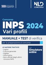 Concorso INPS 2024 vari profili. Manuale + test di verifica per la preparazione al concorso. Con Contenuto digitale per download e accesso online: software di simulazione