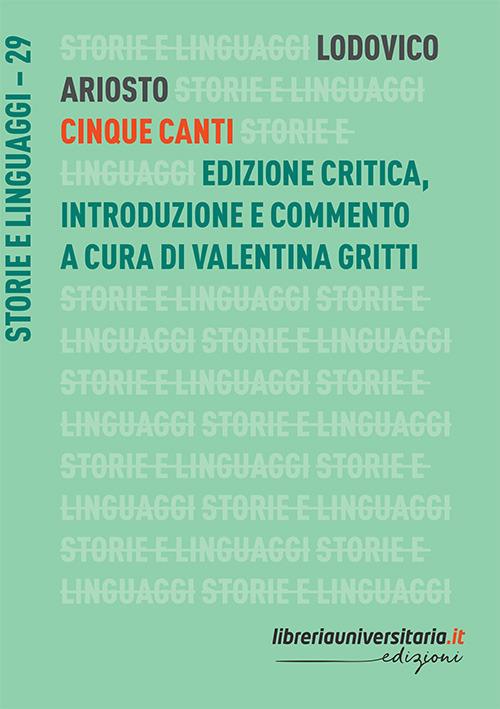 Cinque canti. Ediz. critica - Ludovico Ariosto - copertina